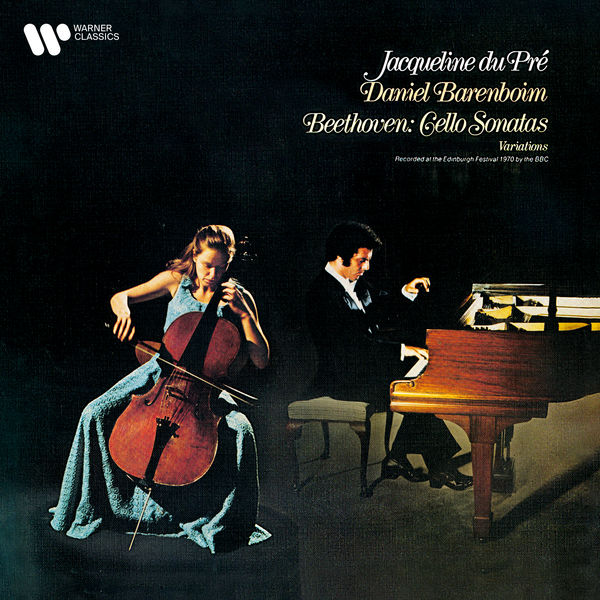 Jacqueline du Pré, Daniel Barenboim – Beethoven: Cello Sonatas & Variations (Live) (2022) [Official Digital Download 24bit/192kHz]