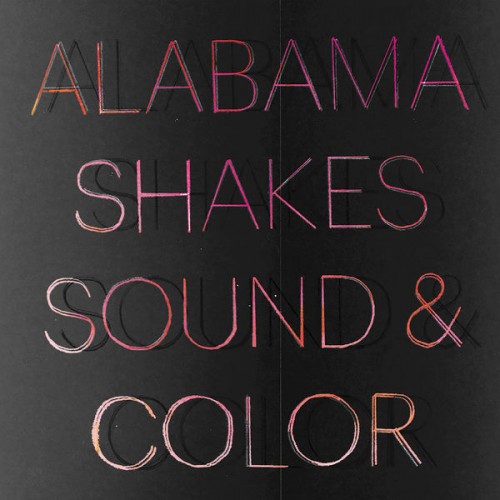 Alabama Shakes - Sound & Color (Deluxe Edition) (2015/2021) Download