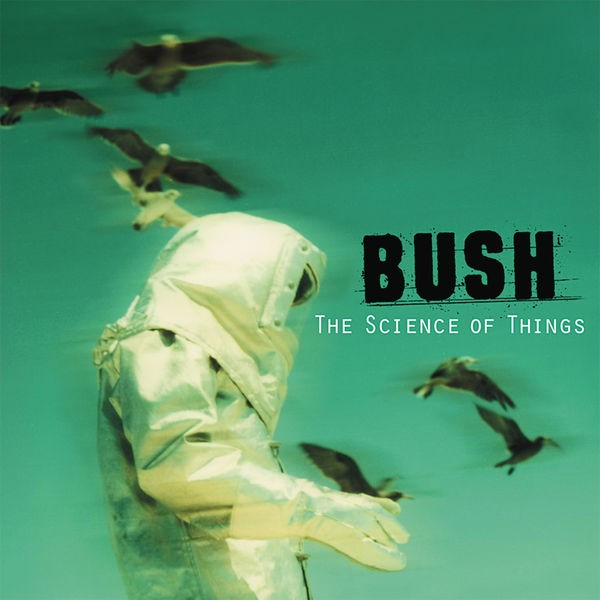 Bush - The Science of Things (Remastered) (2022) 24bit FLAC Download