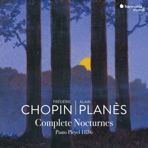 Alain Planès – Frédéric Chopin: Complete Nocturnes (2021) [FLAC, 24bit, 96 kHz]