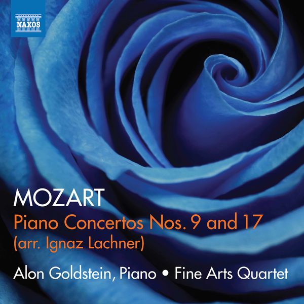 Alon Goldstein & Fine Arts Quartet  – Mozart: Piano Concertos Nos. 9 & 17 (Arr. I. Lachner for Piano & String Quintet) (2021) [Official Digital Download 24bit/96kHz]