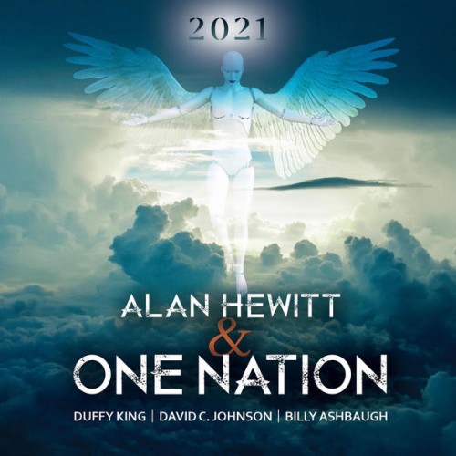 Alan Hewitt & One Nation - 2021 (2021) Download