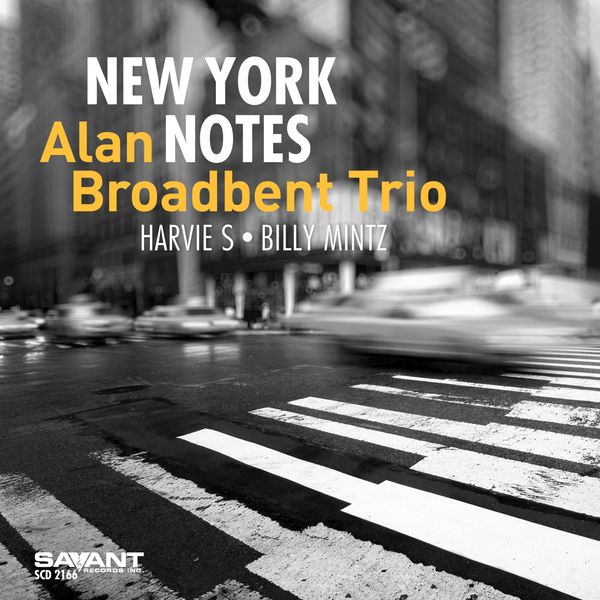 Alan Broadbent Trio – New York Notes (2019) [Official Digital Download 24bit/88,2kHz]