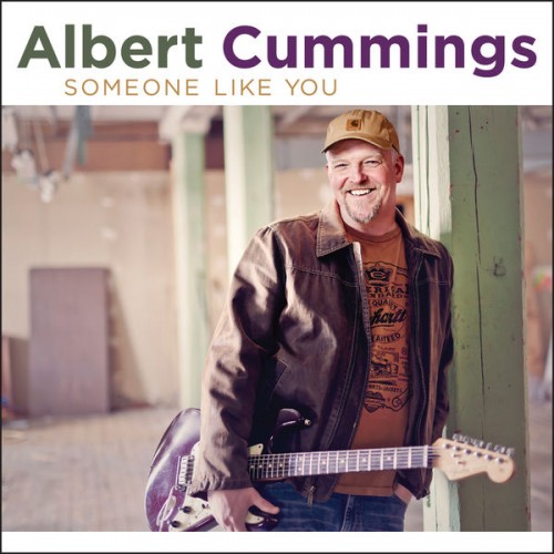 Albert Cummings – Someone Like You (2015) [FLAC, 24bit, 44,1 kHz]