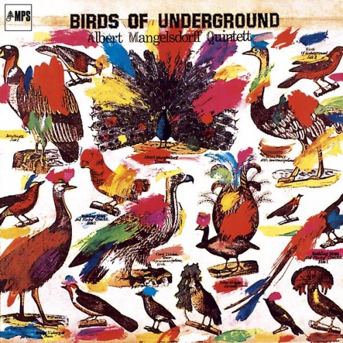Albert Mangelsdorff – Birds of Underground (1973/2016) [FLAC, 24bit, 88,2 kHz]