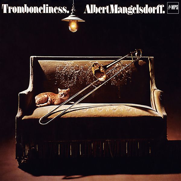 Albert Mangelsdorff – Tromboneliness (1977/2016) [Official Digital Download 24bit/88,2kHz]