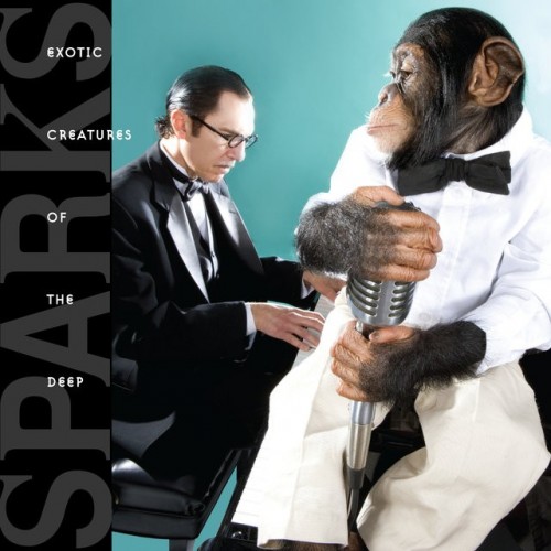 Sparks - Exotic Creatures of the Deep (Deluxe Edition) (2022) 24bit FLAC Download