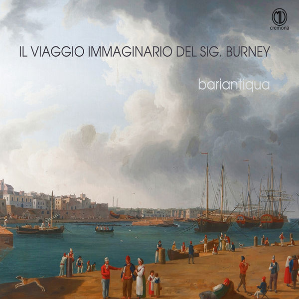 BariAntiqua – Various authors: Il Viaggio Fantastico del Sig. Burney – Bariantiqua (2022) [FLAC 24bit/96kHz]