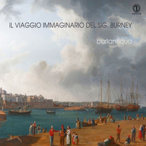 BariAntiqua – Various authors: Il Viaggio Fantastico del Sig. Burney – Bariantiqua (2022) [FLAC 24bit, 96 kHz]