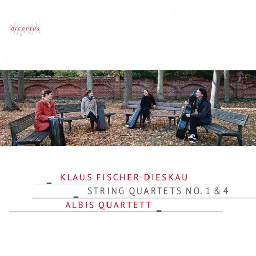 Albis Quartett – Klaus Fischer-Dieskau: String Quartets No. 1 & 4 (2021) [FLAC, 24bit, 96 kHz]