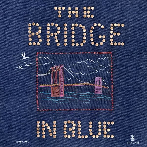 The Brooklyn Bridge – The Bridge in Blue (1972/2022) [Official Digital Download 24bit/192kHz]