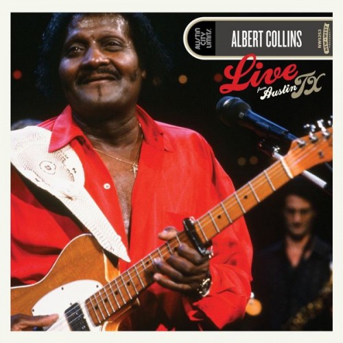 Albert Collins – Live From Austin, TX (2019) [FLAC, 24bit, 44,1 kHz]