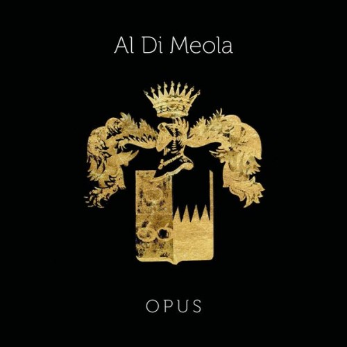 Al Di Meola – Opus (2018) [FLAC, 24bit, 96 kHz]