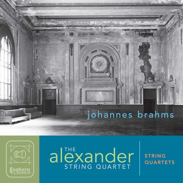 Alexander String Quartet – Brahms: String Quartets Nos. 1-3 (2021) [Official Digital Download 24bit/96kHz]