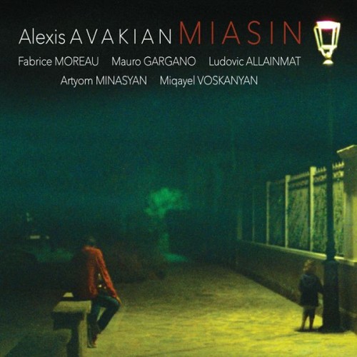 Alexis Avakian - Miasin (2019) Download