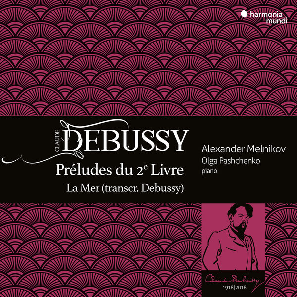 Alexander Melnikov – Debussy: Préludes du 2e Livre, La Mer (2018) [Official Digital Download 24bit/96kHz]