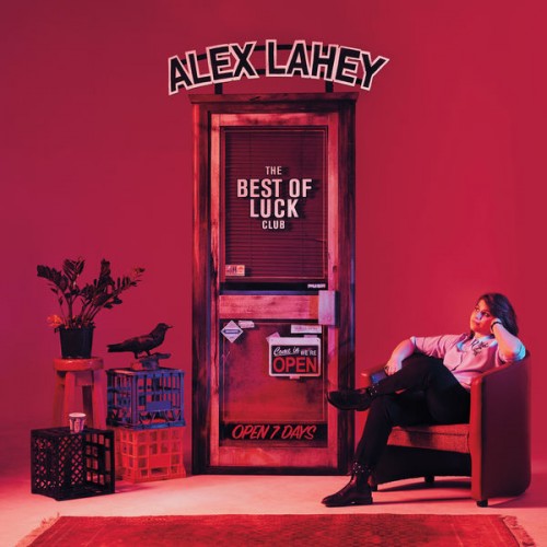 Alex Lahey - The Best of Luck Club (2019) Download