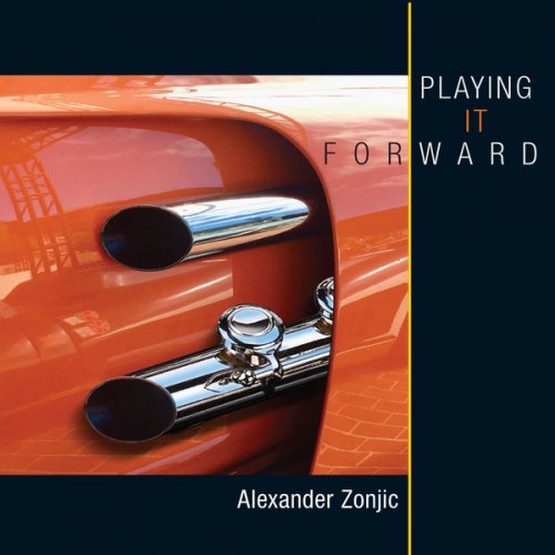 Alexander Zonjic – Playing It Forward (2020)