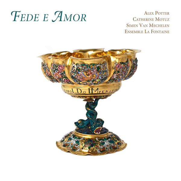 Alex Potter, Ensemble La Fontaine – Fede e Amor (2013) [Official Digital Download 24bit/88,2kHz]