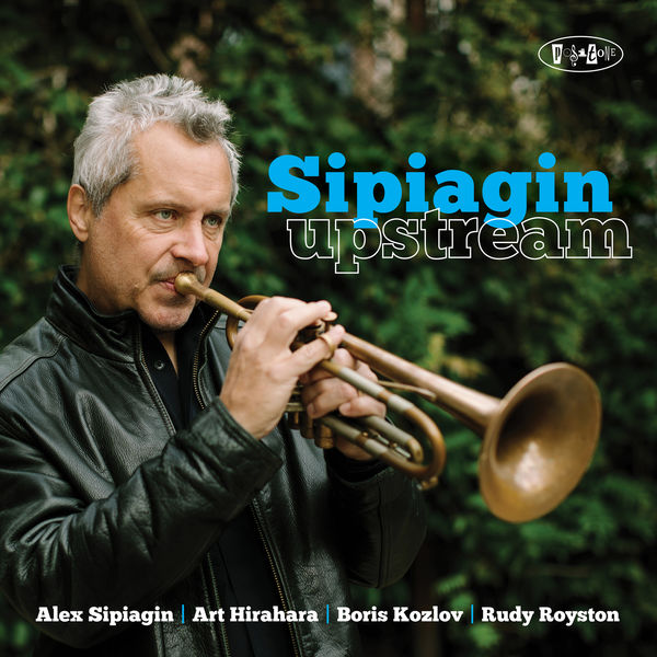 Alex Sipiagin – Upstream (2021) [Official Digital Download 24bit/88,2kHz]