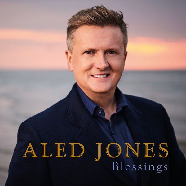 Aled Jones – Blessings (2020) [Official Digital Download 24bit/96kHz]