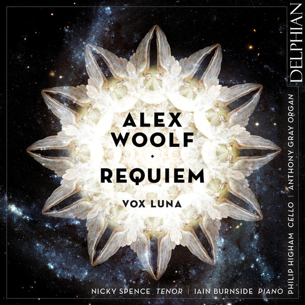 Alex Woolf, Nicky Spence, Iain Burnside, Philip Higham, Anthony Gray – Alex Woolf: Requiem (2020) [Official Digital Download 24bit/96kHz]