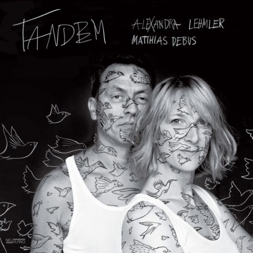 Alexandra Lehmler, Matthias Debus – Tandem (2021)
