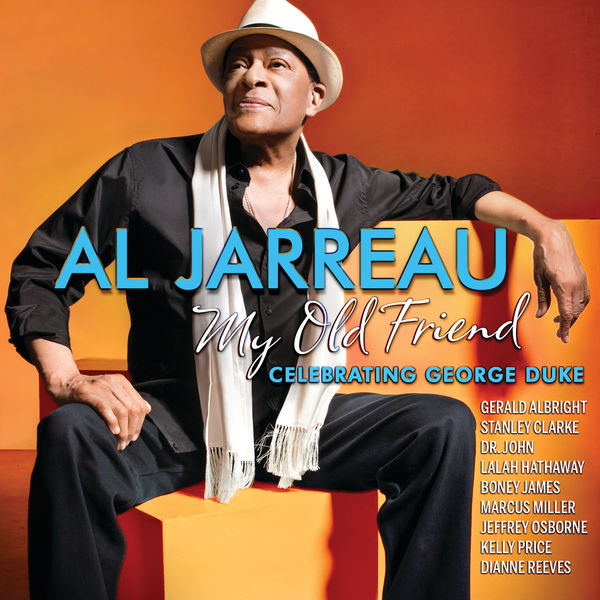 Al Jarreau – My Old Friend: Celebrating George Duke (2014) [Official Digital Download 24bit/96kHz]