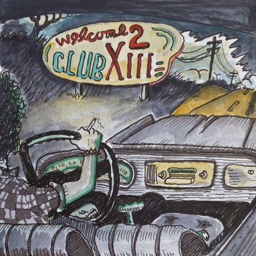 Drive-By Truckers - Welcome 2 Club XIII (2022) 24bit FLAC Download