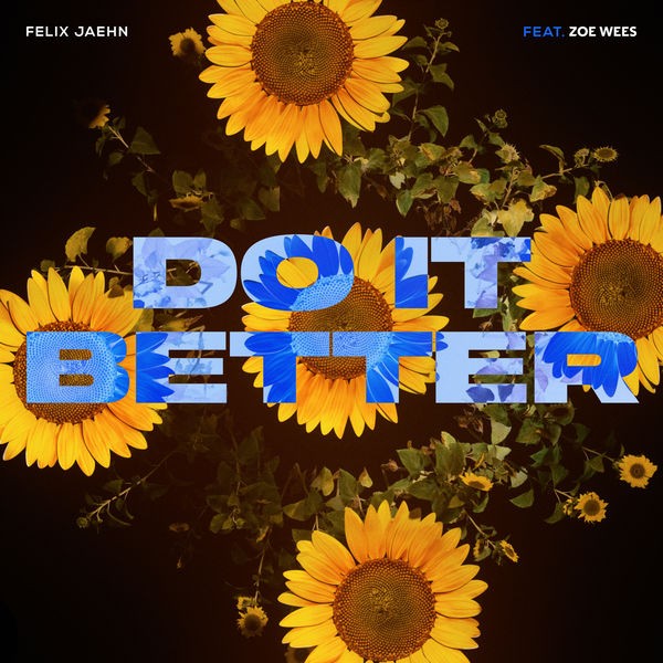 Felix Jaehn - Do It Better (2022) 24bit FLAC Download