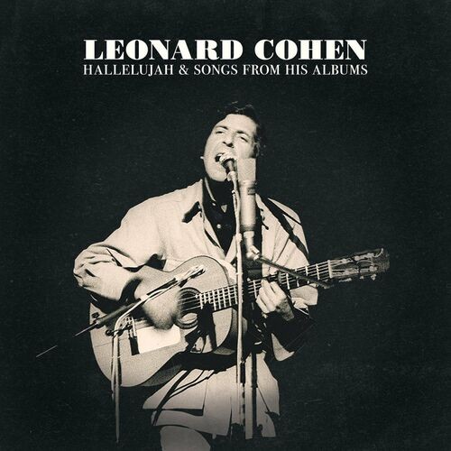 Leonard Cohen – Hallelujah & Songs from His Albums (2022) [24bit FLAC]