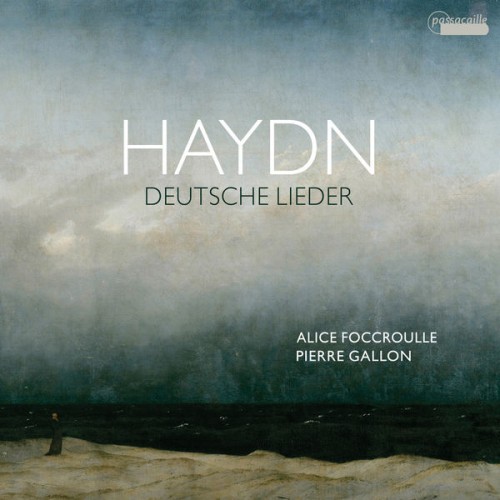 Alice Foccroulle, Pierre Gallon – Haydn: Deutsche Lieder (2021) [FLAC, 24bit, 96 kHz]