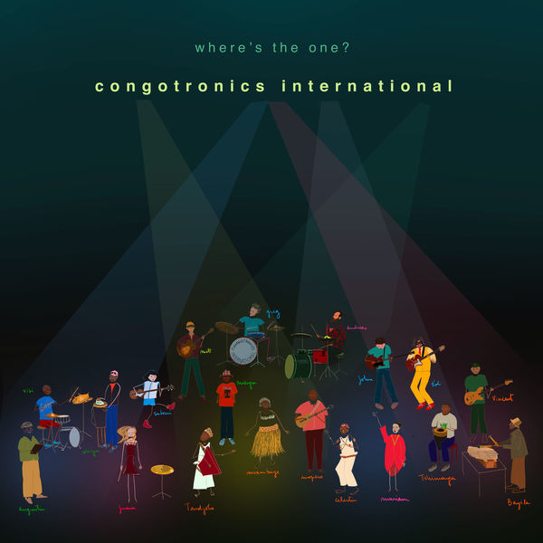 Congotronics International - Where's the One? (2022) [FLAC 24bit/48kHz] Download