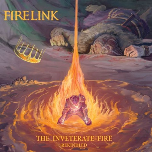 Firelink – The Inveterate Fire: Rekindled (2021) [FLAC 24bit, 44,1 kHz]