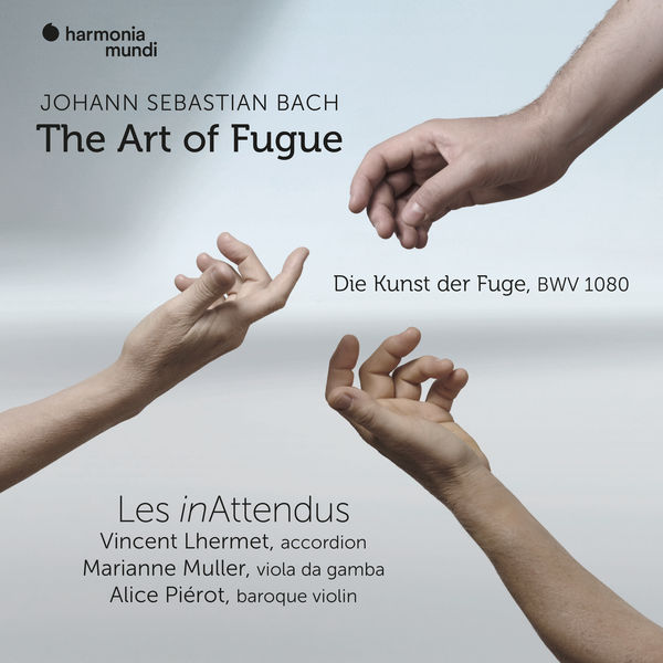 Alice Piérot, Les inAttendus, Marianne Muller, Vincent Lhermet – Bach: The Art of Fugue, BWV 1080 (2021) [Official Digital Download 24bit/96kHz]