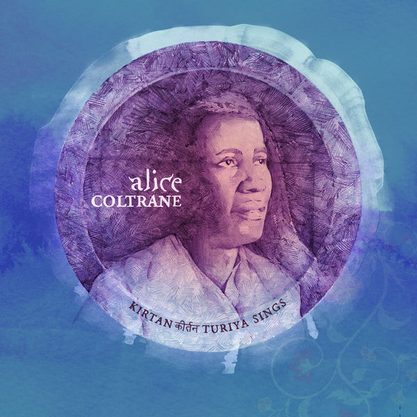Alice Coltrane – Kirtan: Turiya Sings (2021) [Official Digital Download 24bit/44,1kHz]