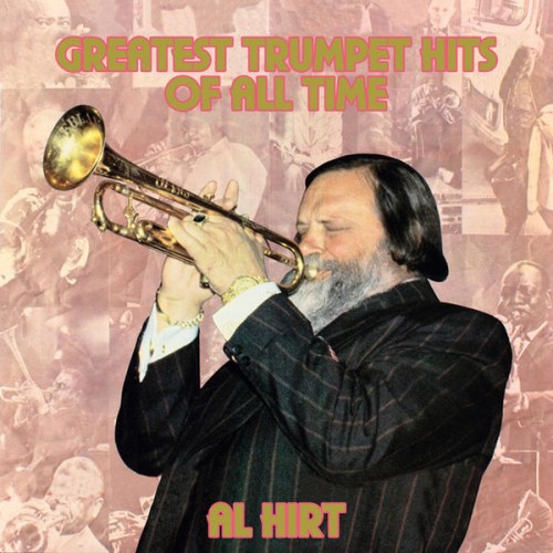 Al Hirt – Greatest Trumpet Hits of All Time (1979/2015) [FLAC, 24bit, 96 kHz]