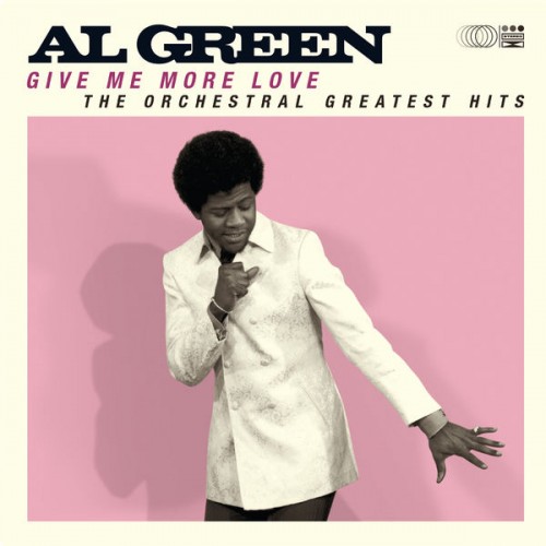 Al Green – Give Me More Love (The Orchestral Greatest Hits Remastered) (2021) [FLAC, 24bit, 48 kHz]
