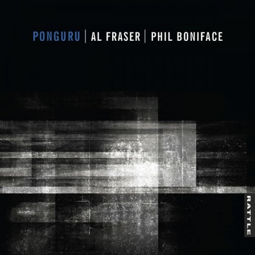Al Fraser, Phil Boniface – Ponguru (2018) [FLAC, 24bit, 44,1 kHz]