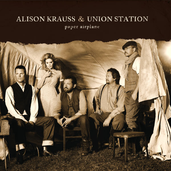 Alison Krauss And Union Station – Paper Airplane (2011) [Official Digital Download 24bit/96kHz]