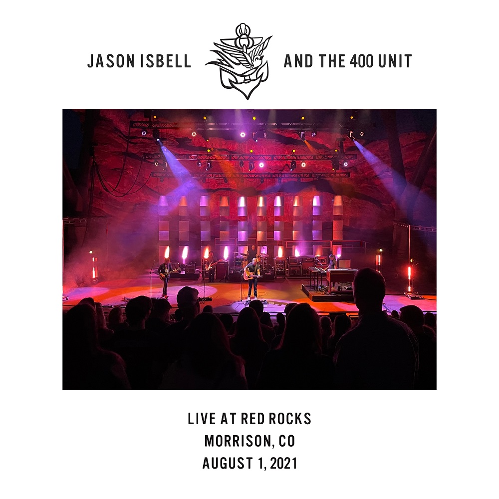 Jason Isbell and the 400 Unit – Live at Red Rocks – Morrison, CO – 8/​1​/​2021 (2022) [Official Digital Download 24bit/96kHz]
