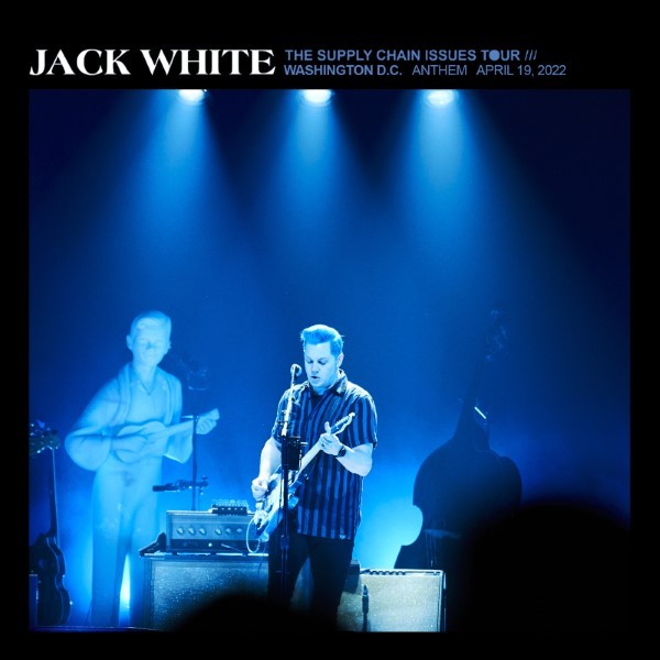 Jack White – 2022/04/19 Washington, D.C. (2022) [Official Digital Download 24bit/48kHz]
