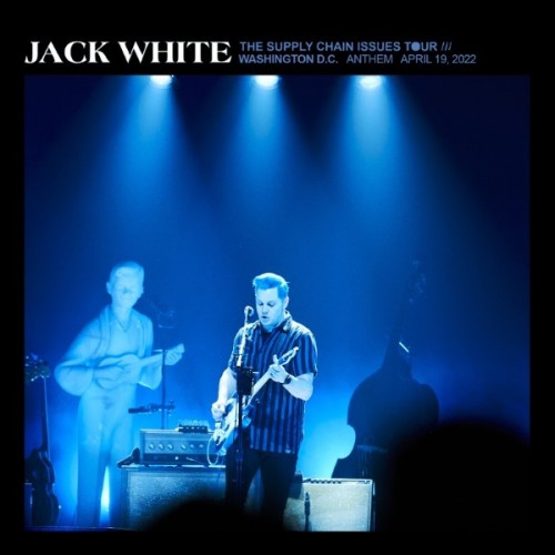 Jack White – 2022/04/19 Washington, D.C. (2022) [FLAC 24bit, 48 kHz]