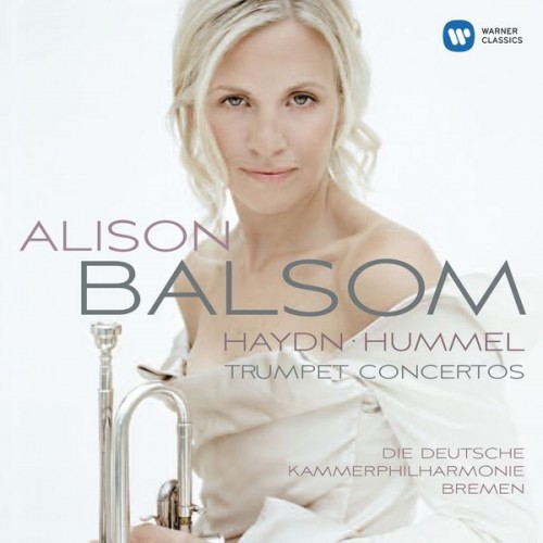 Alison Balsom, Thomas Klug, Die Deutsche Kammerphilharmonie Bremen – Haydn & Hummel: Trumpet Concertos (2008/2014) [FLAC, 24bit, 44,1 kHz]