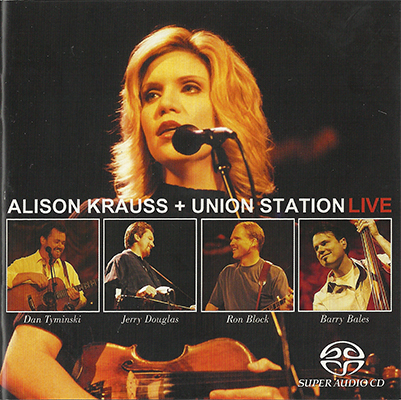 Alison Krauss and Union Station – Live (2002) MCH SACD ISO + Hi-Res FLAC