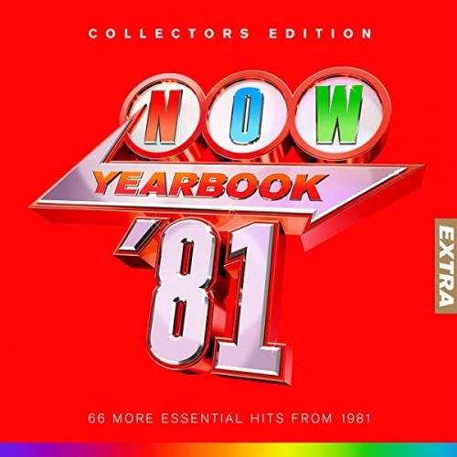 Various Artists – NOW – Yearbook Extra 1981 (2022) FLAC