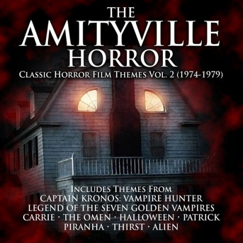 Various Artists – The Amityville Horror: Classic Horror Film Themes Volume 2 (2022) [24bit FLAC]