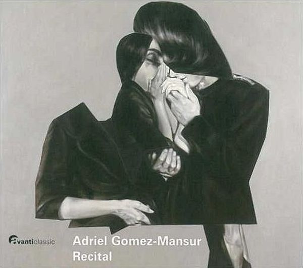 Adriel Gomez-Mansur – Recital (2006) MCH SACD ISO + Hi-Res FLAC