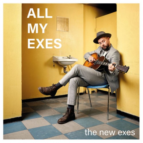 All My Exes – The New Exes (2021) [FLAC, 24bit, 88,2 kHz]
