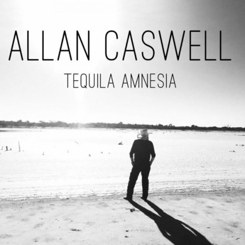 Allan Caswell - Tequila Amnesia (2020) Download